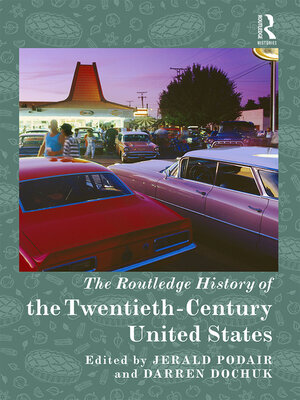 cover image of The Routledge History of Twentieth-Century United States